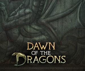 Dawn of the dragons