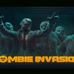 Zombie Invasion.